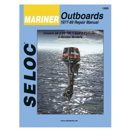 Sierra International 18-01400 Seloc Manual Mariner Outboards Repair 1977-1989 2-60 Ho 1-2 Cylinder 2 Stroke Model