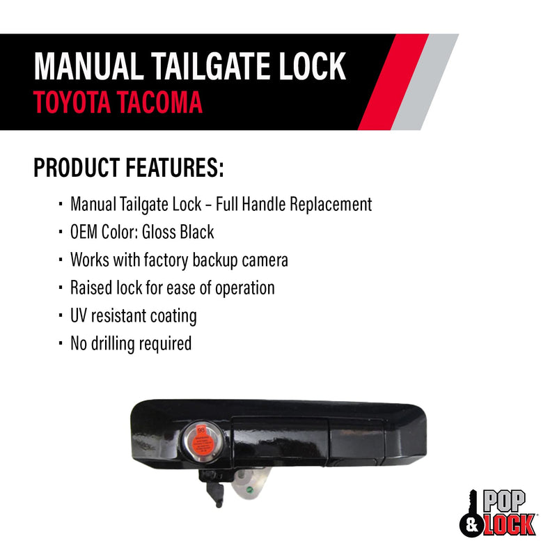 Pop & Lock Gloss Black PL5410: J202 Paint Code Manual Tailgate Lock with Bolt Codeable for Toyota Tacoma