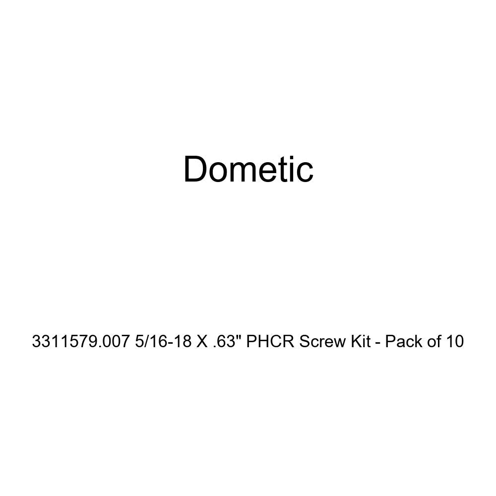 5/16-18 X .63" PHCR Screw Kit Dometic 3311579.007 - Pack of 10