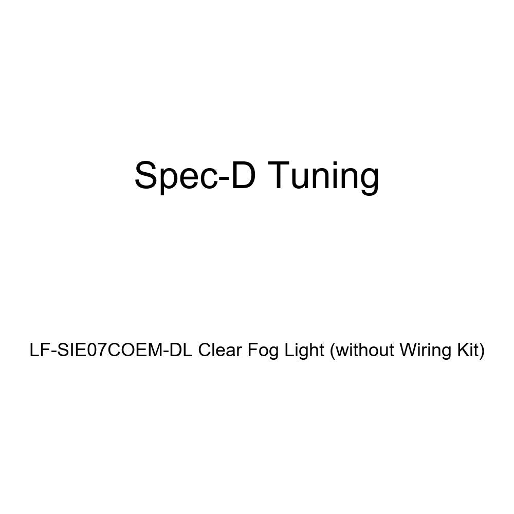 Clear Spec-D Tuning LF-SIE07COEM-DL Fog Light (Without Wiring Kit)
