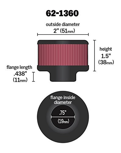 K&N Air Filter/Breather Vent: High Performance, Premium, Washable, Replacement Engine Filter: Flange Diameter: 0.75 in, Filter Height: 1.5 in, Flange Length: 0.4375 in, Shape: Breather, 62-1360