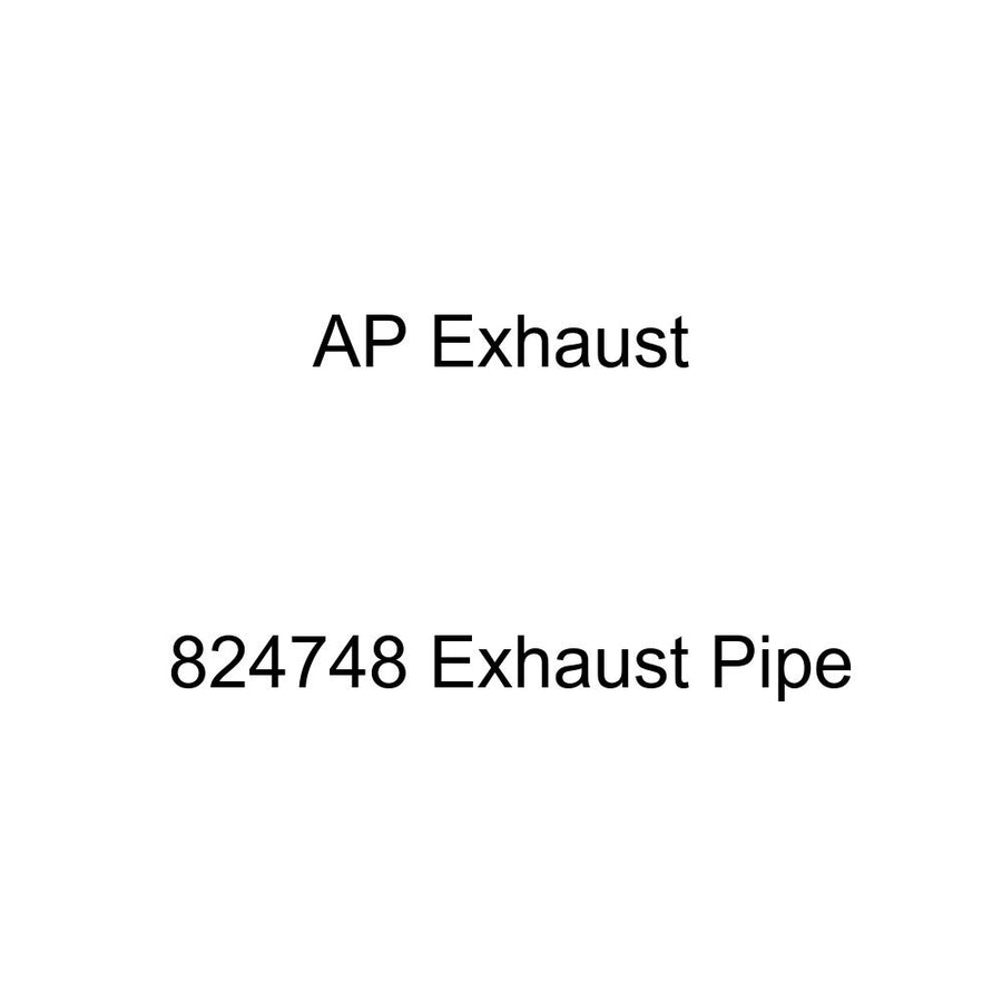 Exhaust Pipe AP Exhaust 824748