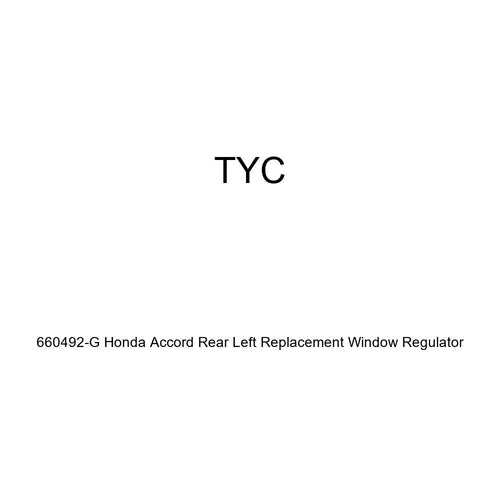 Honda Accord TYC 660492-G Rear Left Replacement Window Regulator