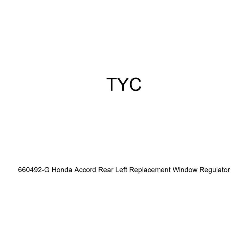 Honda Accord TYC 660492-G Rear Left Replacement Window Regulator