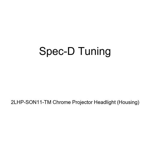 2LHP-SON11-TM Spec-D Tuning Chrome Projector Headlight (Housing)