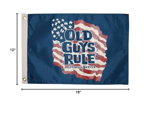Old Guys Rule Taylor Made Products 5630 a Life Well Served Flag 12x18