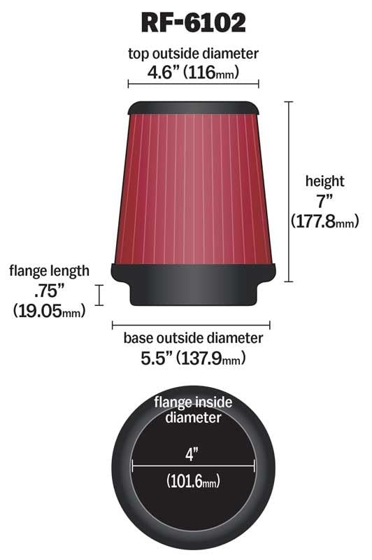 K&N Original High-Flow Lifetime Universal Air Filter: High Performance, Premium, Washable: Flange Diameter: 3.9375 In, Filter Height: 7 In, Flange Length: 0.75 In, Shape: Round Tapered, RF-6102