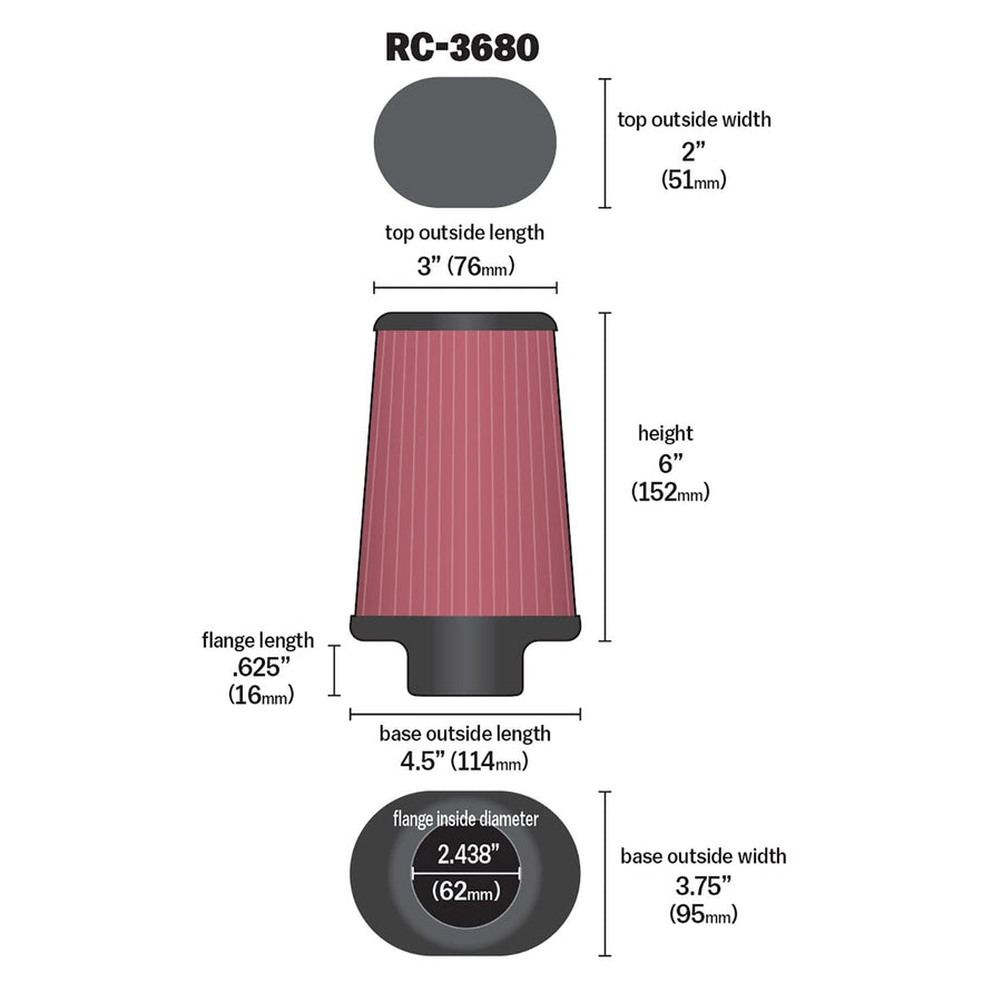 K&N Original High-Flow Lifetime Universal Clamp-On Air Filter: High Performance, Premium: Flange Diameter: 2.4375 In, Filter Height: 6 In, Flange Length: 0.625 In, Shape: Oval Straight, RC-3680