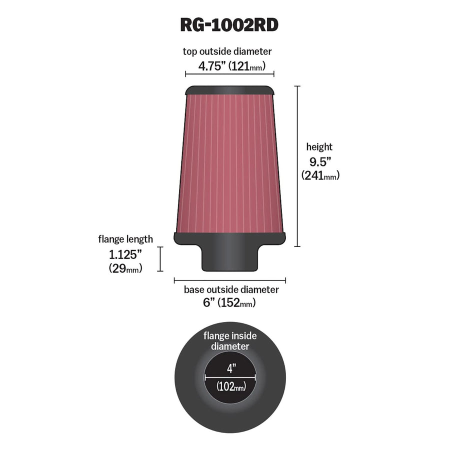 High-Flow K&N Original Lifetime Universal Clamp-On Air Filter: Performance, Premium, Washable: Flange Diameter: 4 In, Filter Height: 9.5 In, Flange Length: 1.125 In, Shape: Round Tapered, RG-1002RD