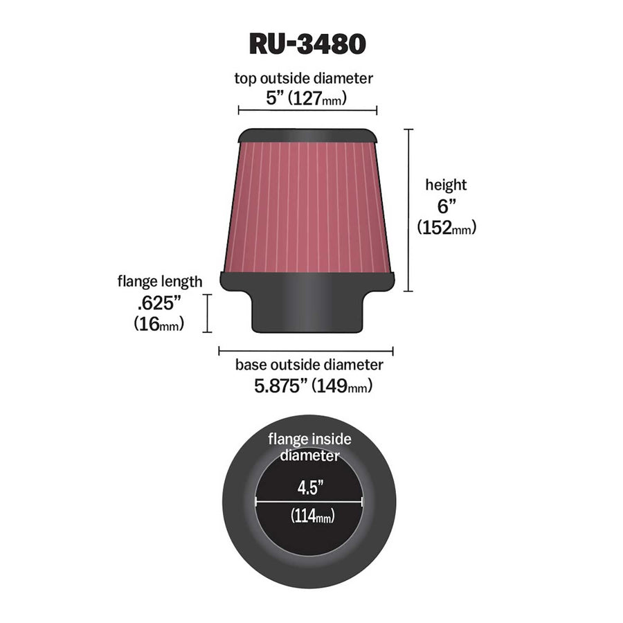 High-Flow K&N Original Lifetime Universal Clamp-On Air Filter: High Performance, Premium, Washable: Flange Diameter: 4.5 In, Filter Height: 6 In, Flange Length: 0.625 In, Shape: Round Tapered, RU-3480