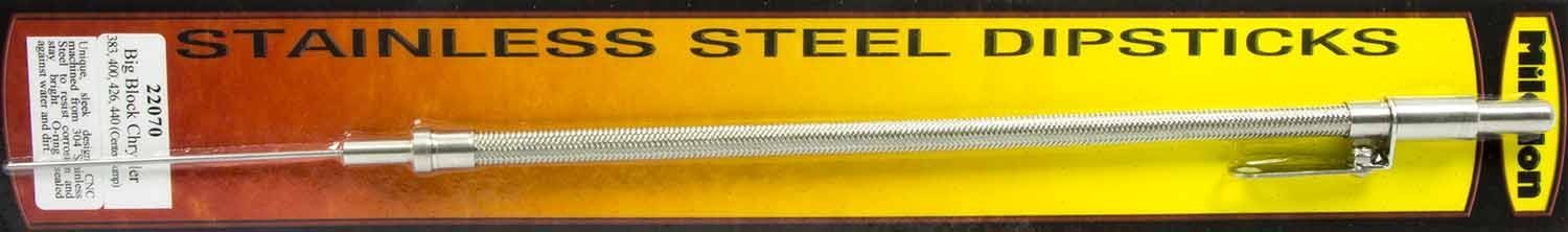 Center Sump Milodon Stainless Steel Dipstick for Big Block Mopar 383/440 22070