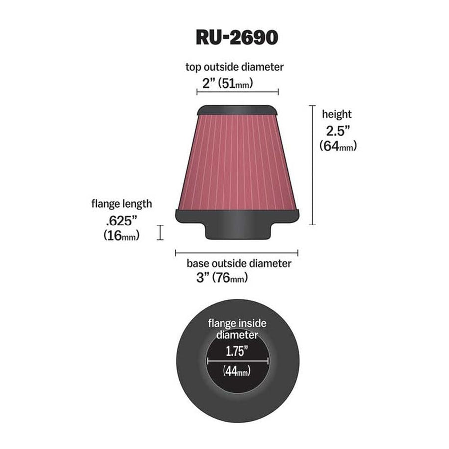 High-Flow K&N Original Lifetime Universal Clamp-On Air Filter: High Performance, Premium: Flange Diameter: 1.75 In, Filter Height: 2.5 In, Flange Length: 0.625 In, Shape: Round Tapered, RU-2690