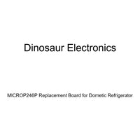 MICROP246P Dinosaur Electronics Replacement Board for Dometic Refrigerator