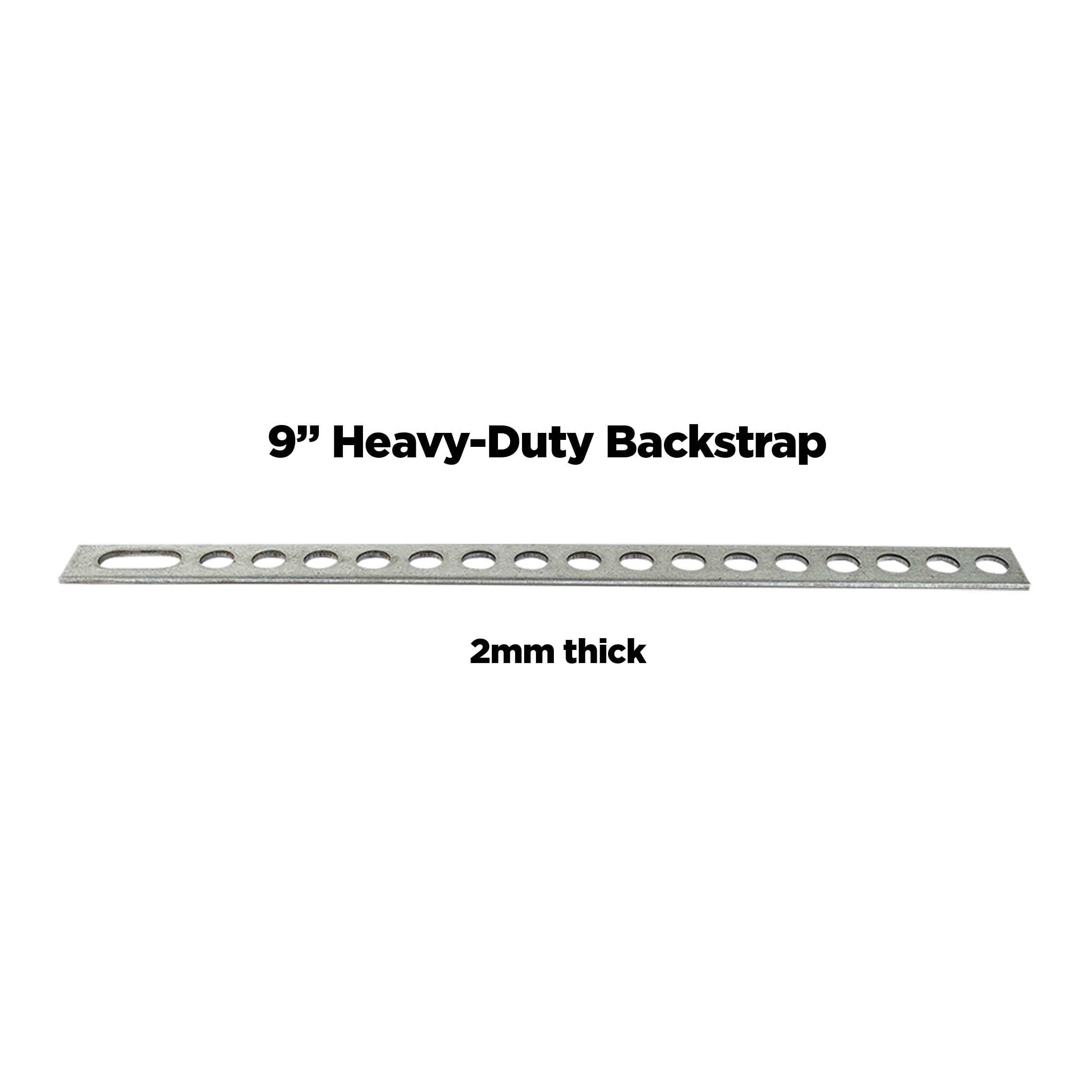 Back Strap Install Bay 9 Inch Heavy Duty - BS9HD