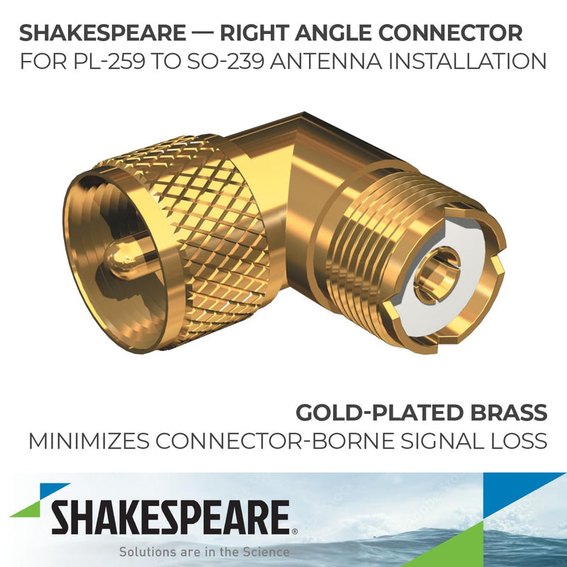 Right Angle Connector Shakespeare - PL-259 to SO-239 Adapter