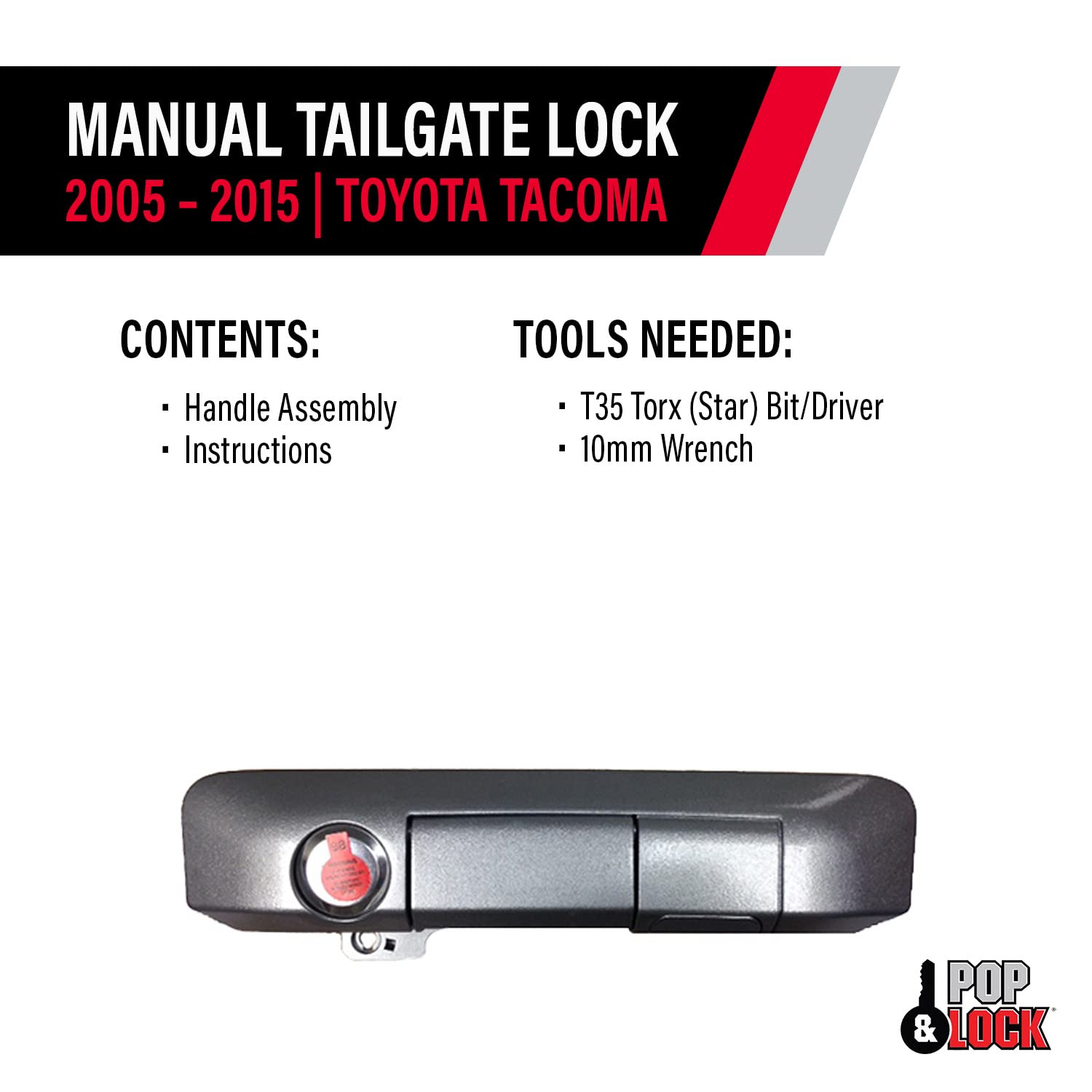 Pop & Lock Manual Tailgate Lock PL5408 Silver Sky Metallic Codeable with Bolt for Toyota Tacoma