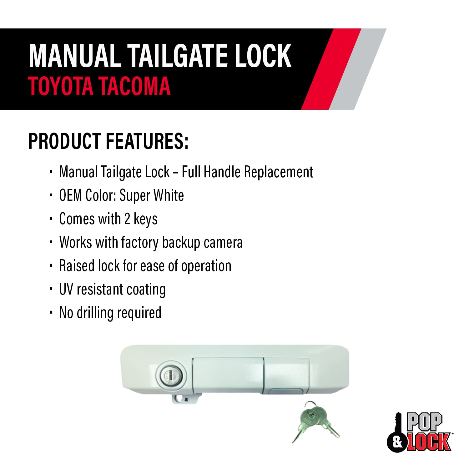 Manual Tailgate Lock Pop & Lock PL5503 Super White for Toyota Tacoma (Standard Lock)