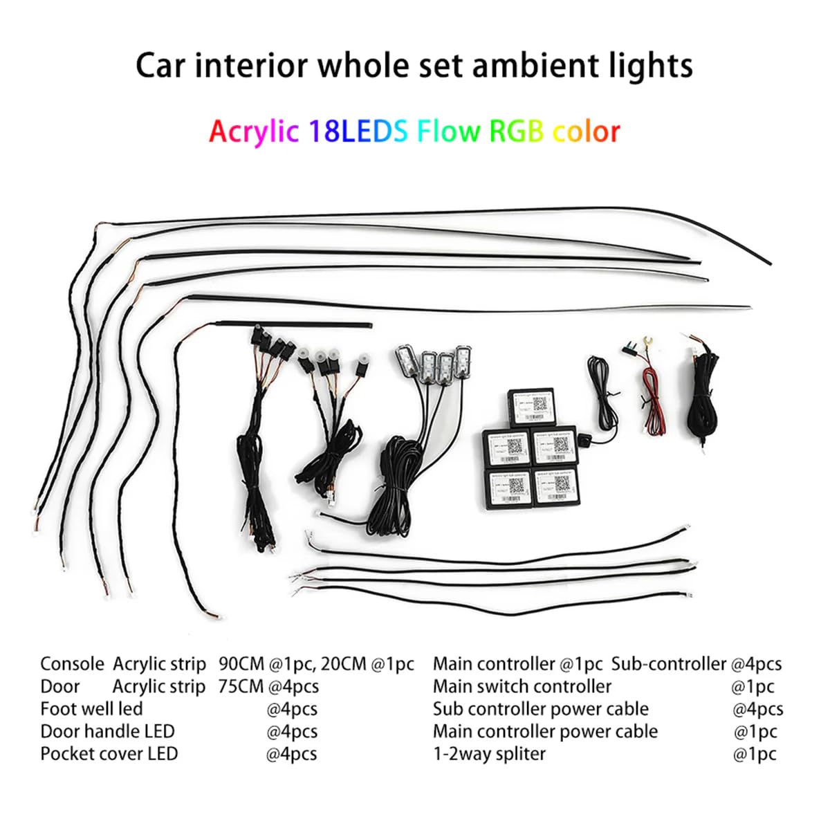 18-Piece RGBW Multicolor LED Interior Ambient Ultra-Flow Series Complete Vehicle Kit 4-Door