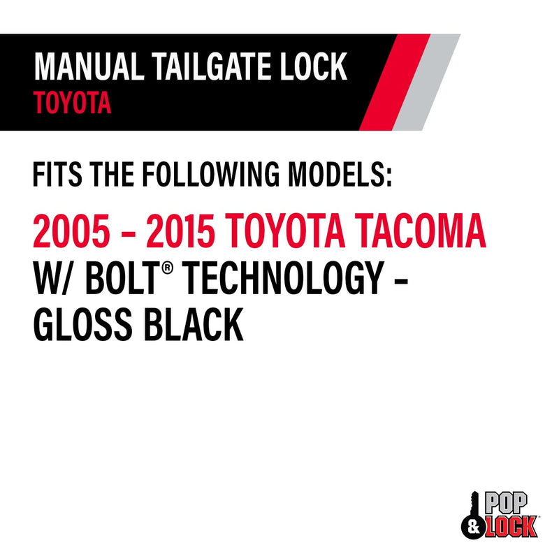 Pop & Lock Gloss Black PL5410: J202 Paint Code Manual Tailgate Lock with Bolt Codeable for Toyota Tacoma