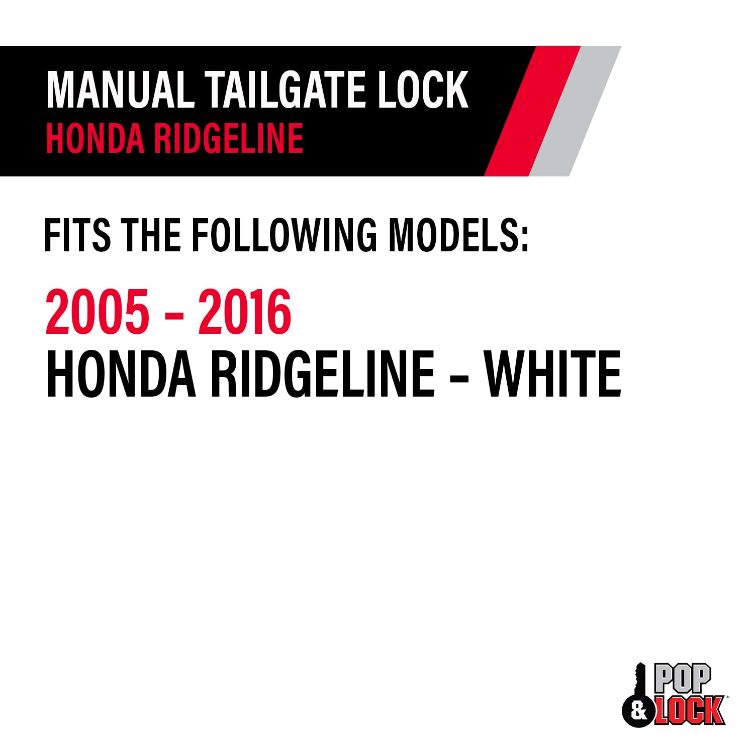 Manual Tailgate Lock for Honda Ridgeline – Pop & Lock, Fits 2005 to 2016 (White, PL6101, Traditional Design)