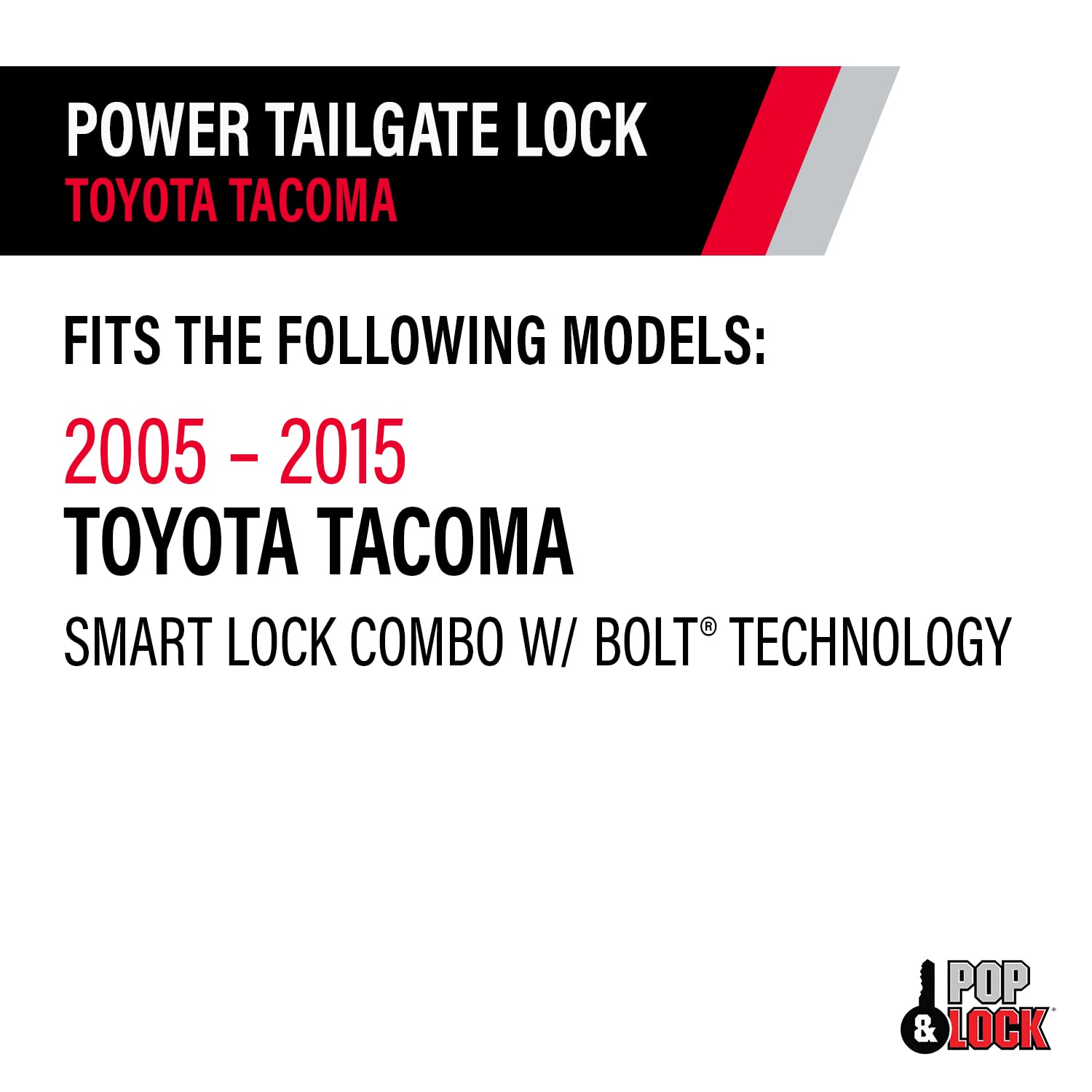 Power Tailgate Smart Lock Combo – Pop & Lock with Bolt Technology for Toyota Tacoma, Fits 2005 to 2015 Models (OEM Color Black, PL8540)