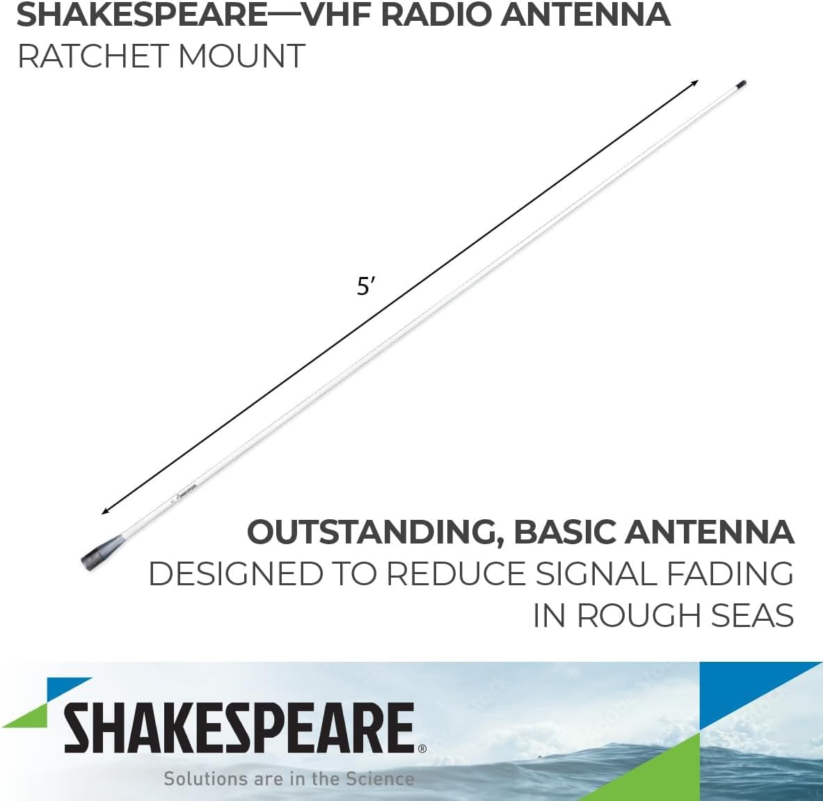 396-1 Shakespeare 5-Foot 50 Watts 3dB Gain VHF Antenna with 15' RG58 Coax Cable and Pl259 Connector, Designed to Reduce Signal Fading in Rough Seas Using Brass and Copper Elements