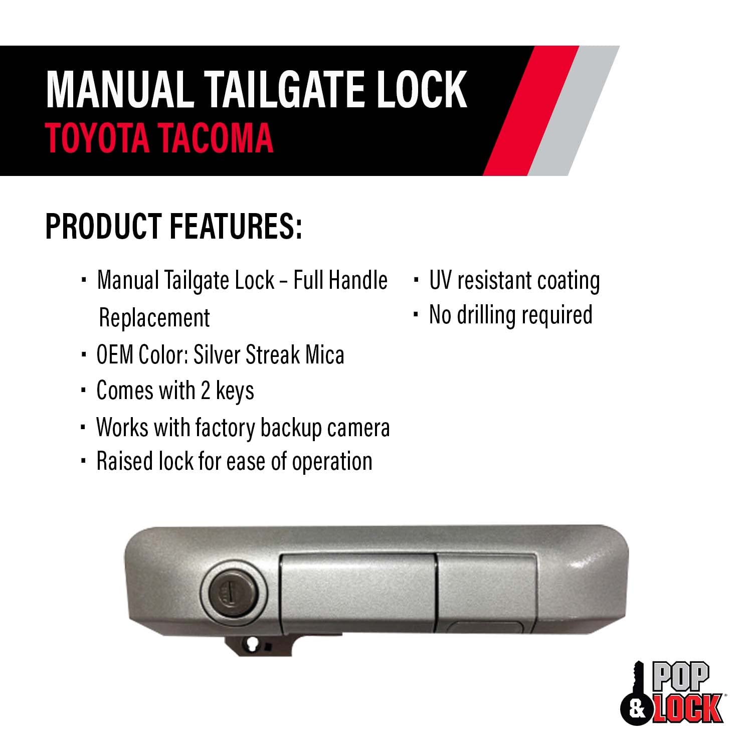 Manual Tailgate Lock for Toyota Tacoma – Pop & Lock, Fits 2005 to 2015 Models (OEM Color Silver Streak Mica PL5505, Standard Lock)