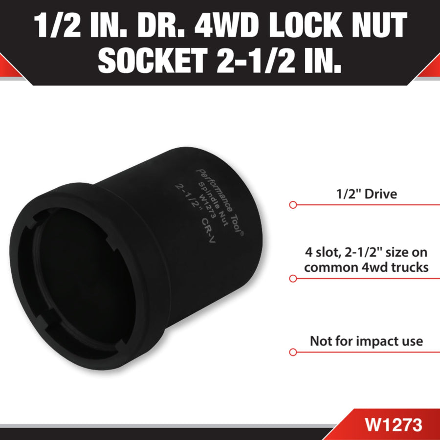 W1273 Performance Tool 2-1/2-Inch 4 Wheel Drive Lock Nut Socket