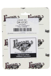 Dash Bezel - Lucille - Lokar Performance Products 7/16-20 Female - Chrome
