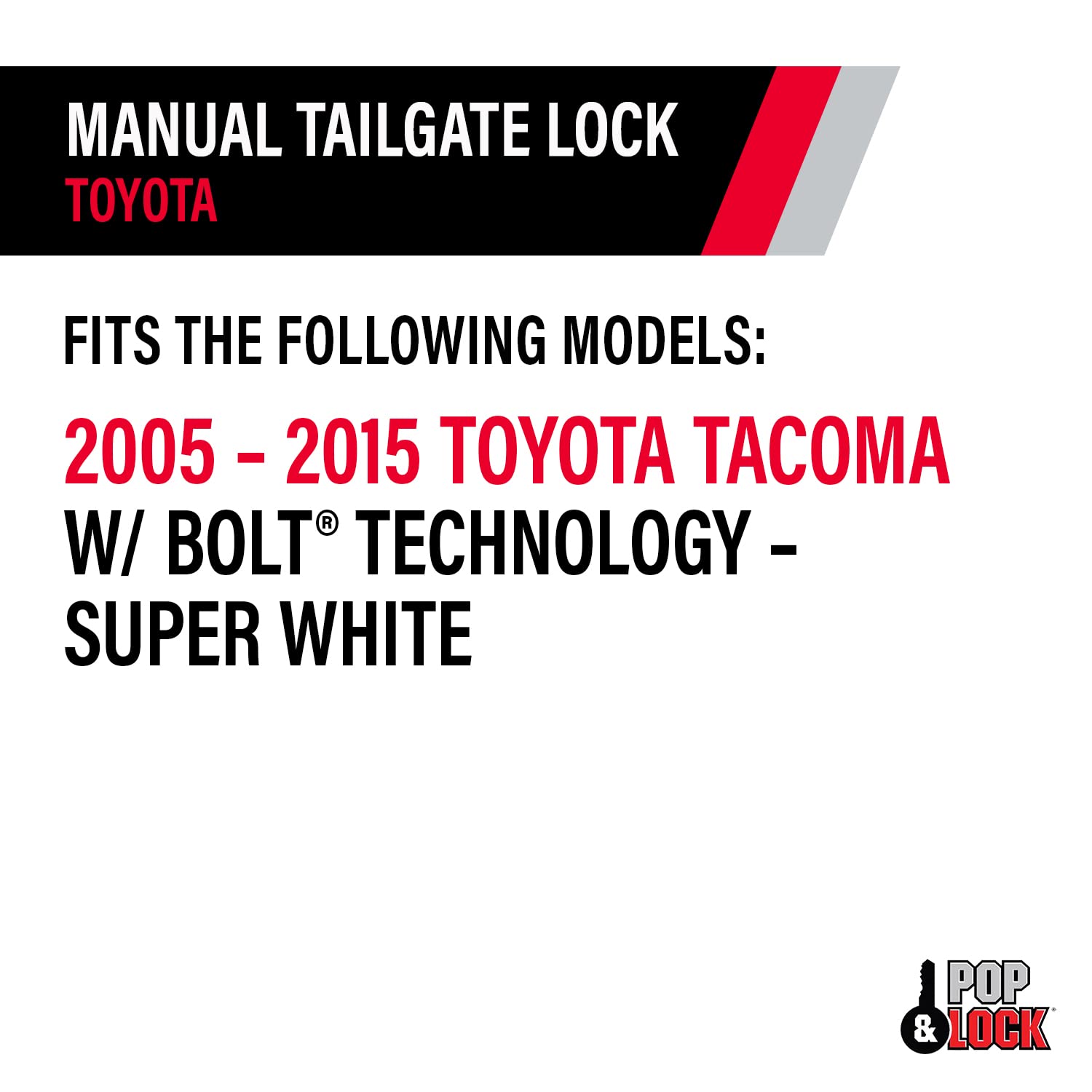 Manual Tailgate Lock – Pop & Lock with Bolt Technology for Toyota Tacoma, Fits 2005 to 2015 Models (Black, PL5400)