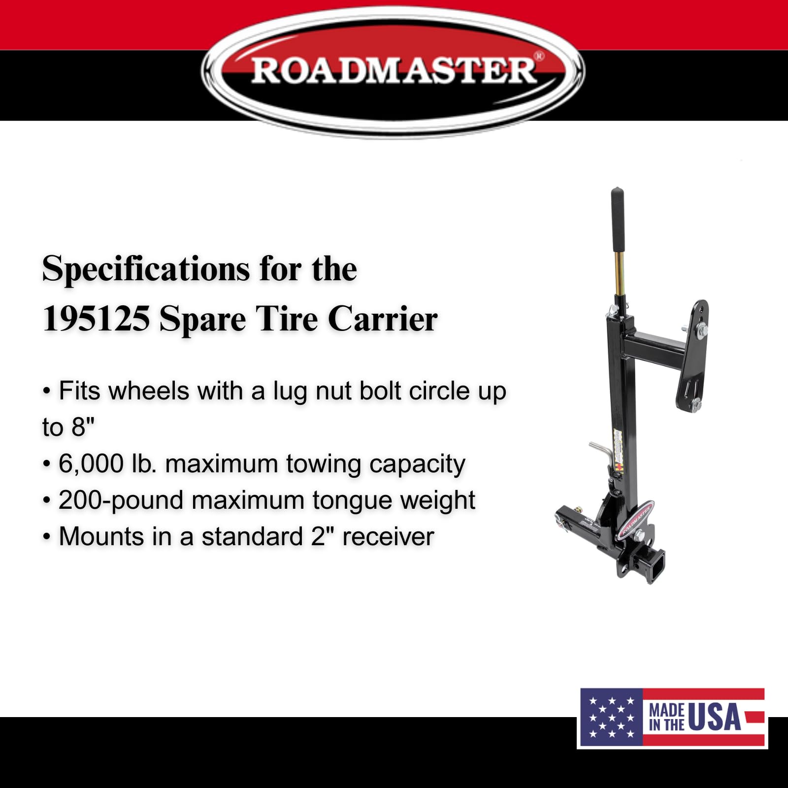 Roadmaster Spare Tire Carrier 195125 with 2" Drop fits Truck/Van/SUV 2" Receiver | Fits Wheels with a Lug Nut Bolt Circle Up to 8" | 6,000 lbs Maximum Capacity