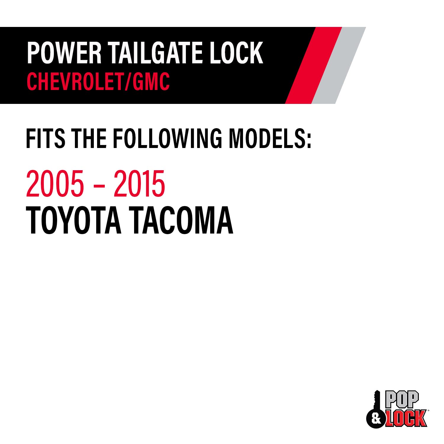 Power Tailgate Lock – Pop & Lock for Toyota Tacoma, Fits Models 2005 to 2015 (PL8521)