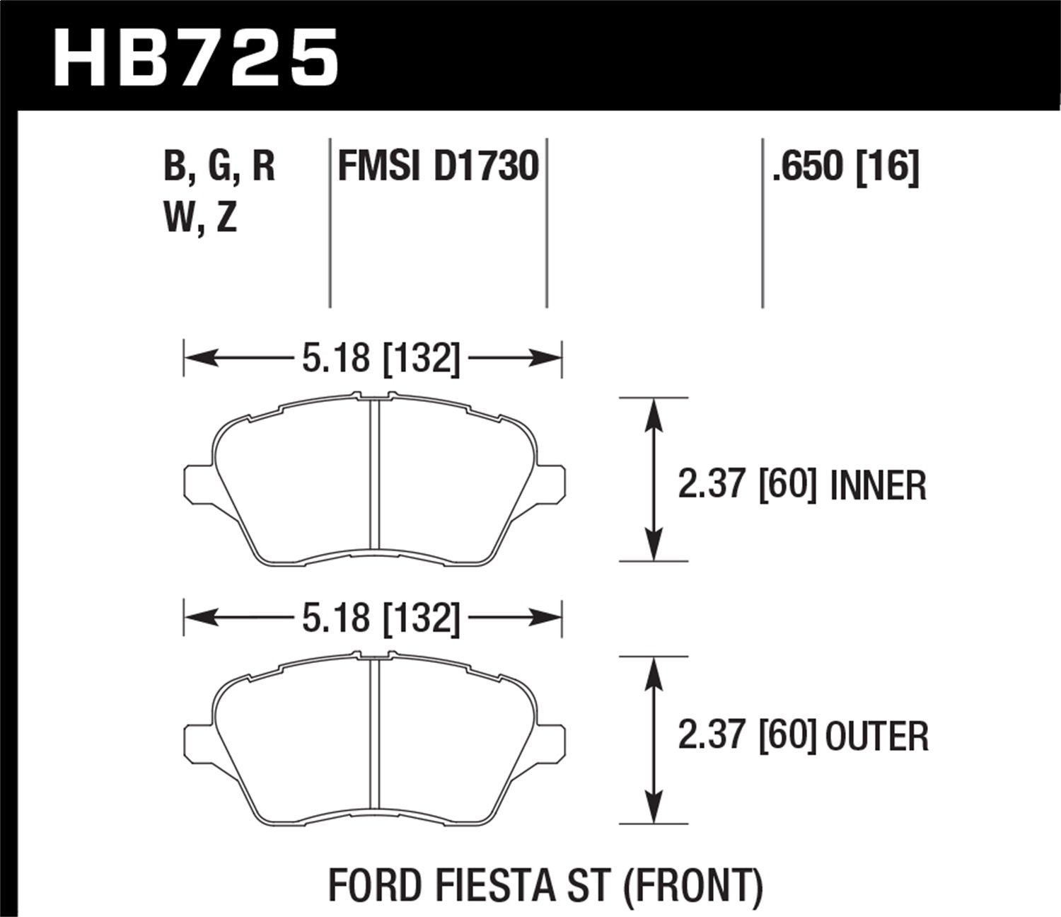 HB725G.650 Hawk DTC-60 Front Brake Pads 2014 Ford Fiesta