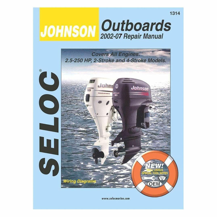 Sierra International 18-01314 Seloc Manual Johnson Outboards Repair 2002-2007 2.5-250 HP 2 Stroke & 4 Stroke Model