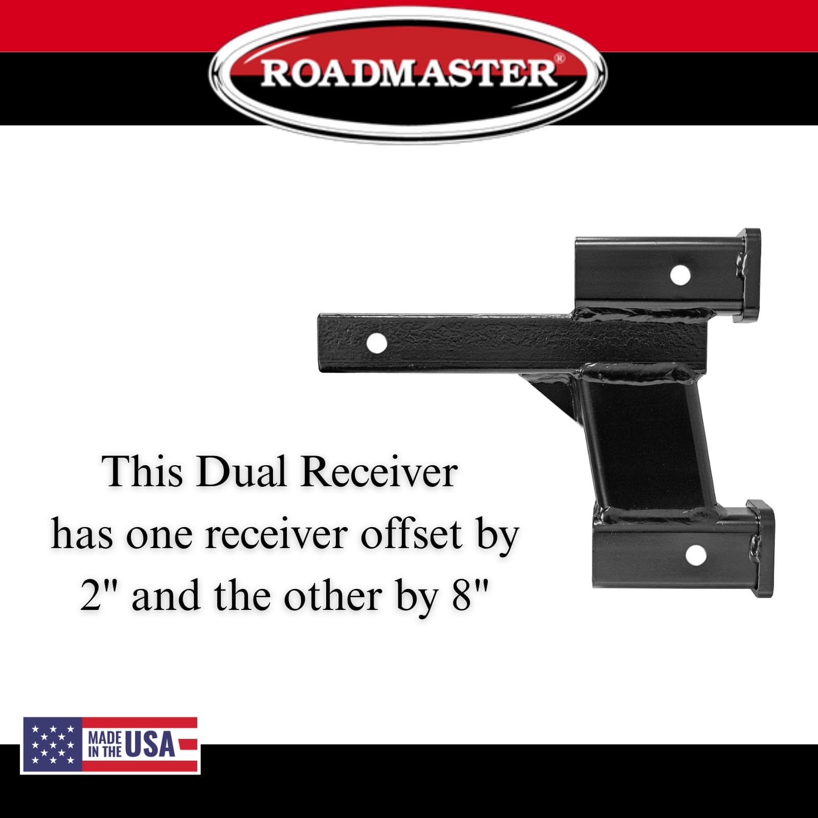 Dual Hitch Roadmaster 077-8 2 Inch Receiver with 2 Inch and 8 Inch Offsets