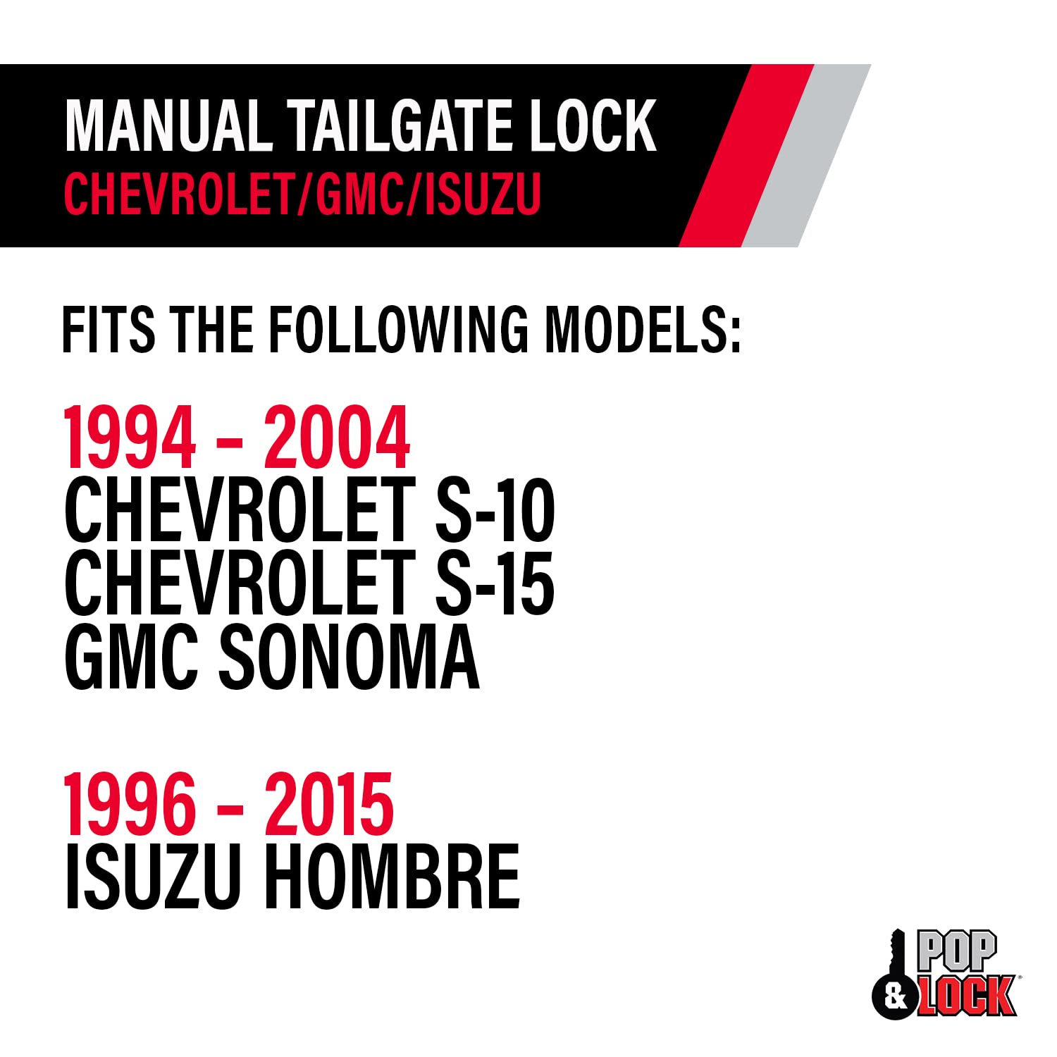 Manual Tailgate Lock Pop & Lock PL1600 for Chevy/GMC/Isuzu Black