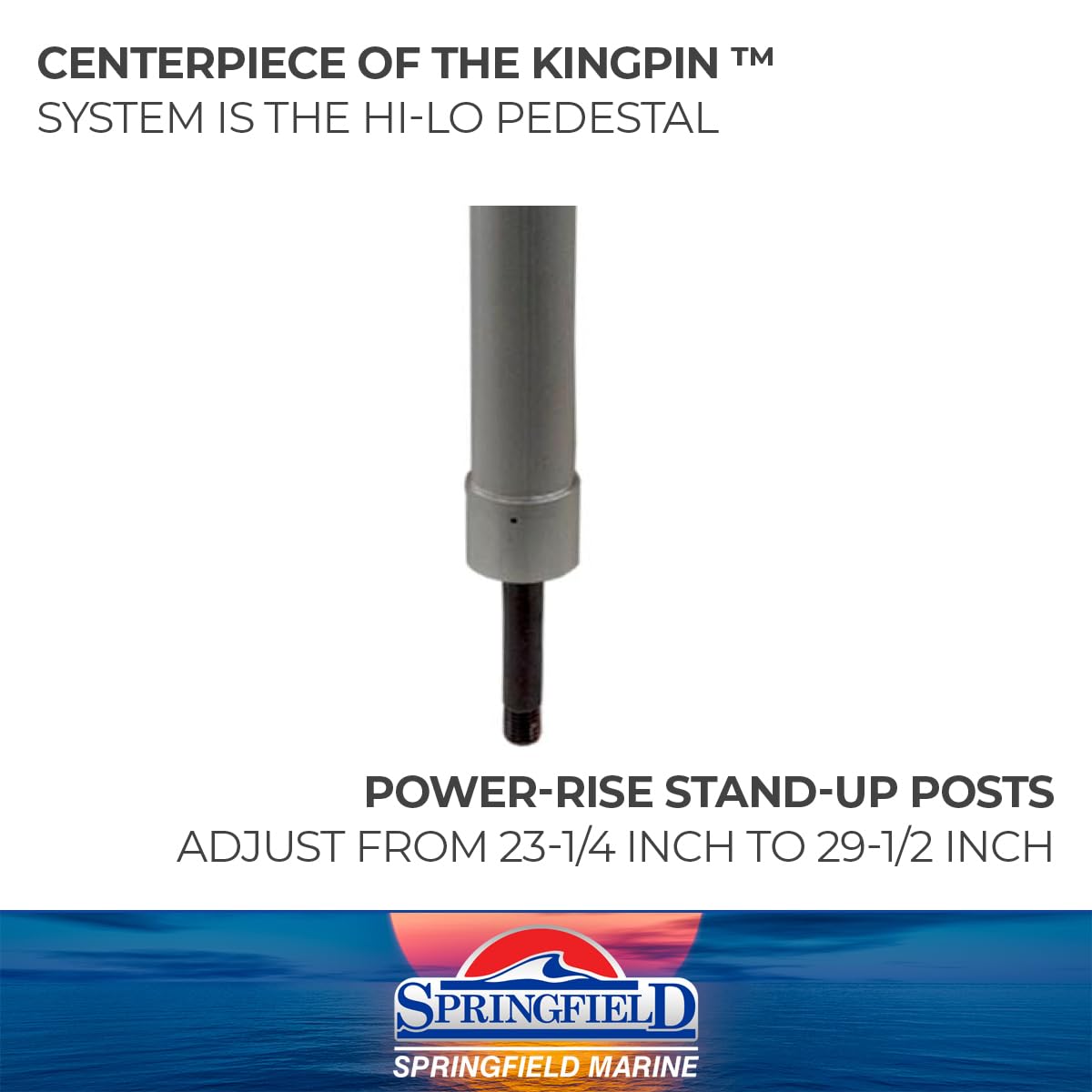 Power-Rise Springfield Stand-Up Pedestal - 22-1/2" to 29-1/2"