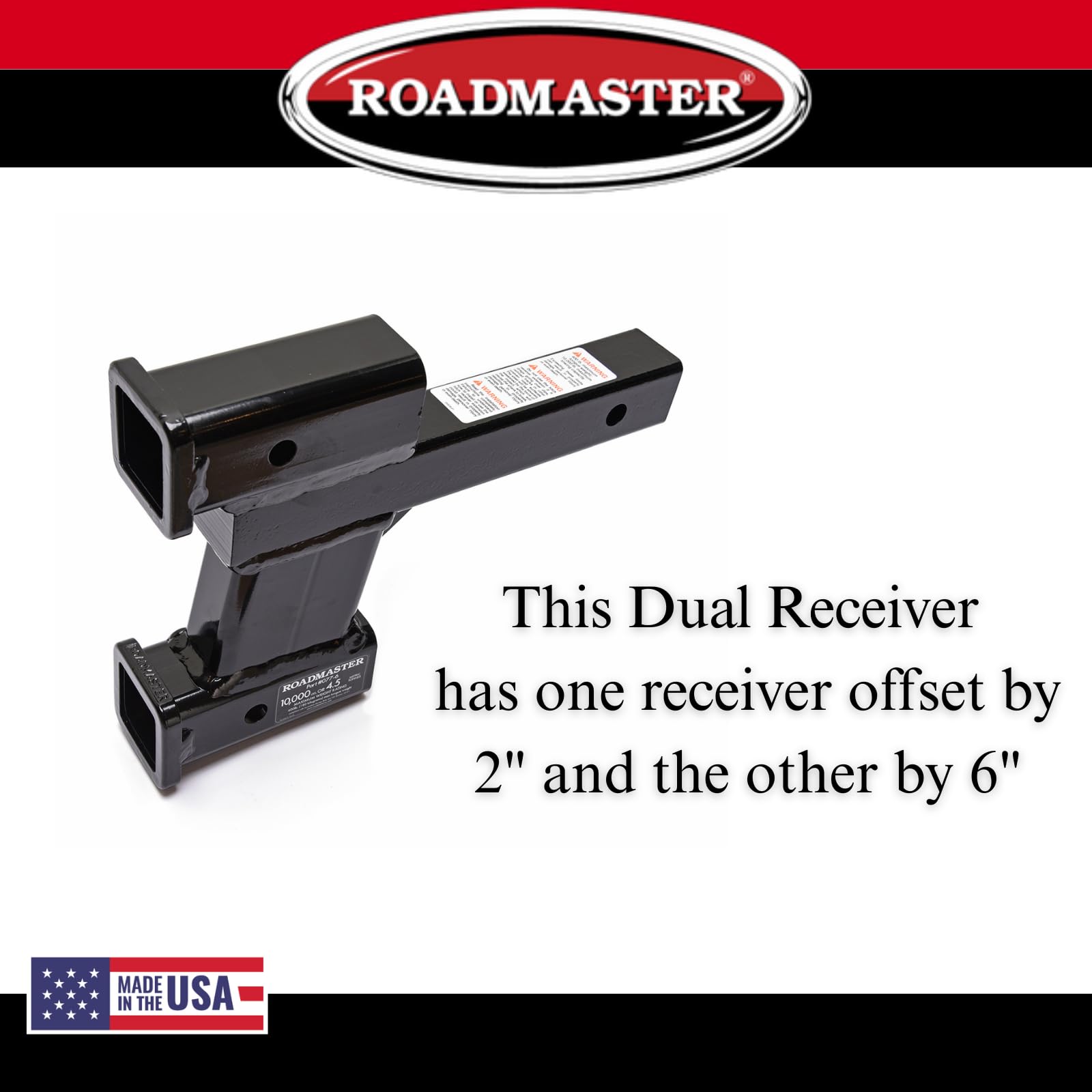 Roadmaster Dual Hitch Receiver 077-6 with 2 Inch and 6 inch Offsets