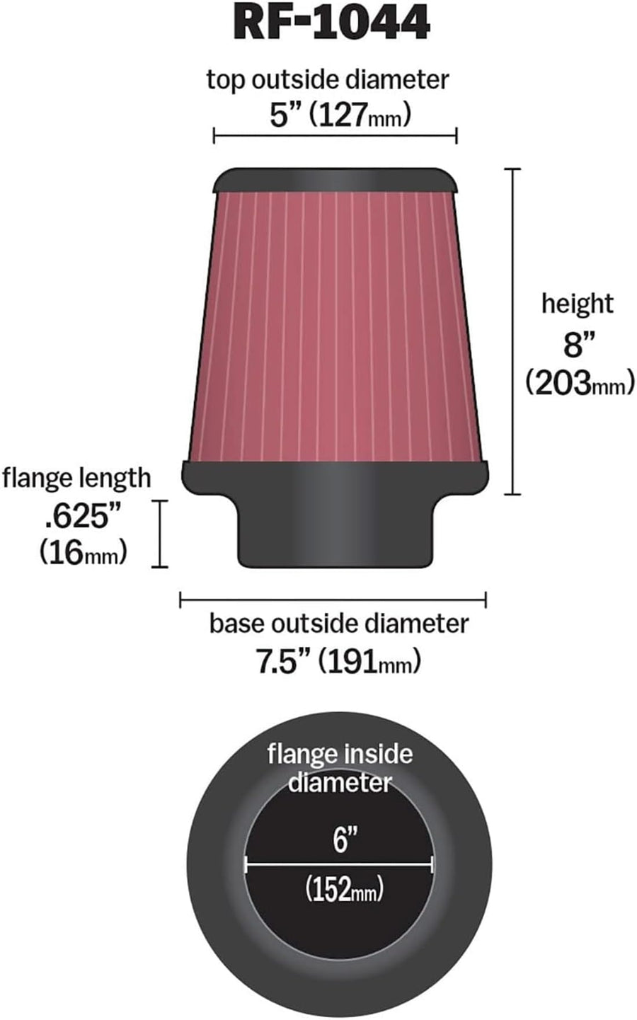 High-Flow K&N Original Lifetime Universal Clamp-On Air Filter: High Performance, Premium, Washable: Flange Diameter: 6 In, Filter Height: 8 In, Flange Length: 0.625 In, Shape: Round Tapered, RF-1044
