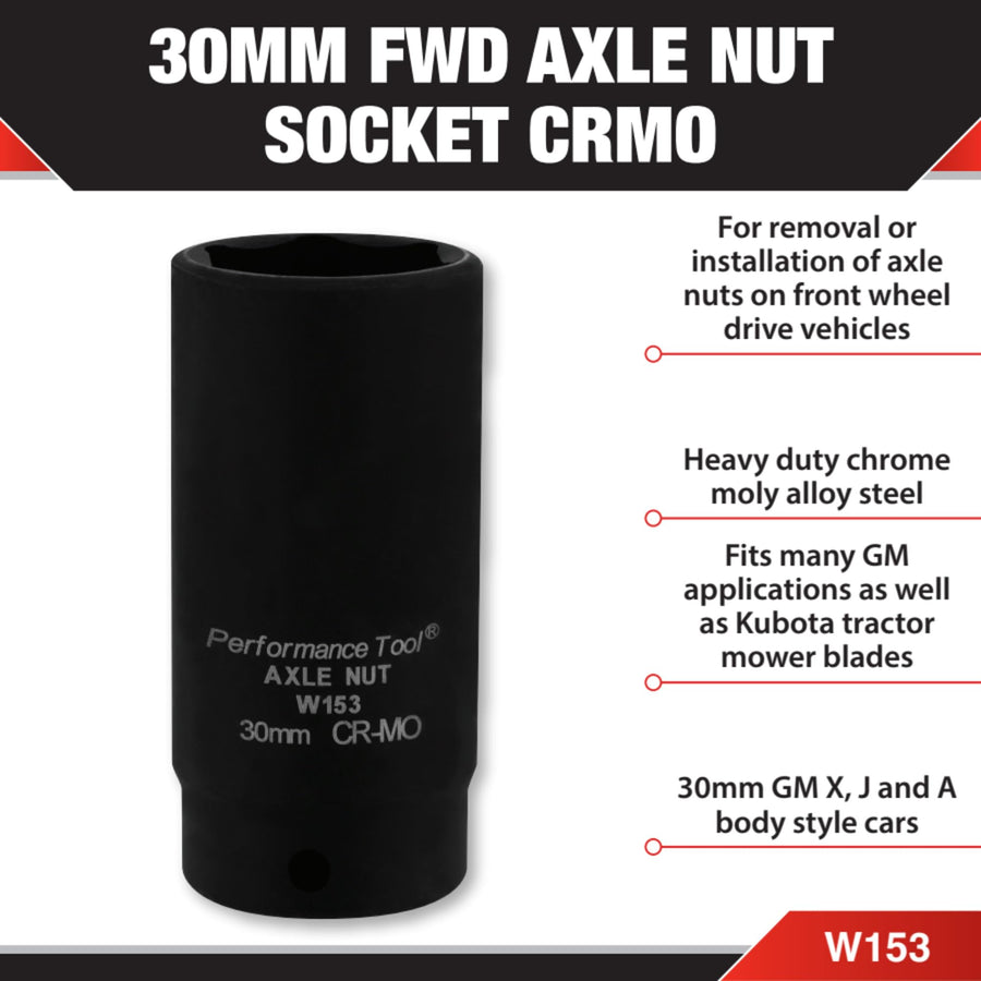 30mm Performance Tool W153 Front Wheel Drive Axle Nut Socket