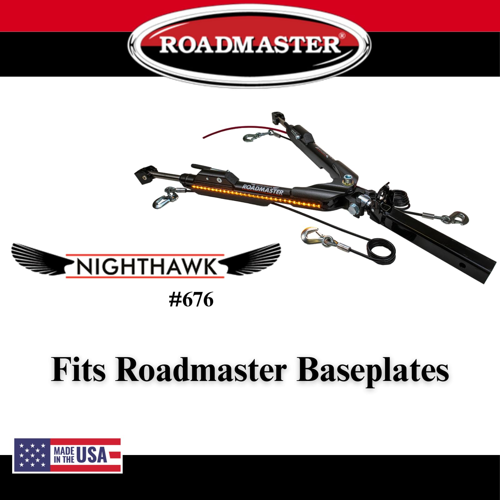 Roadmaster Nighthawk 676 Tow Bar fits Roadmaster Baseplates | Hauls Up to 8,000 lbs | Non-Binding Design | Multi-Functional LEDs | Proudly Made in The USA