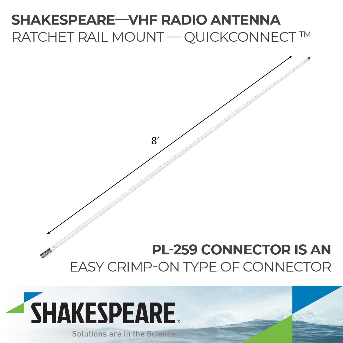 VHF Shakespeare 8' QuickConnect™ 6dB f/QCM Series Mounts