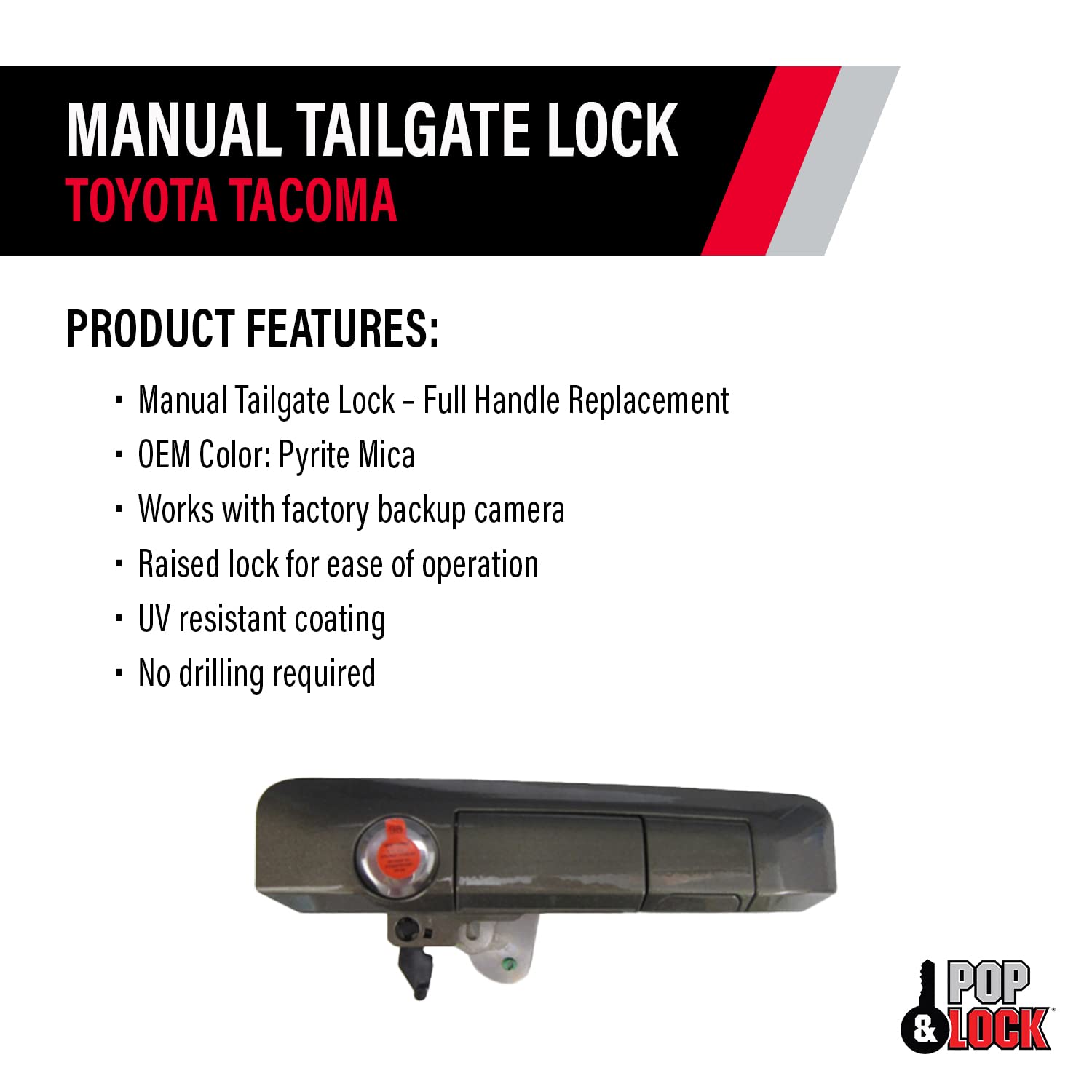 Pop & Lock Manual Tailgate Lock PL5406 with Bolt Codeable for Toyota Tacoma Pyrite Mica