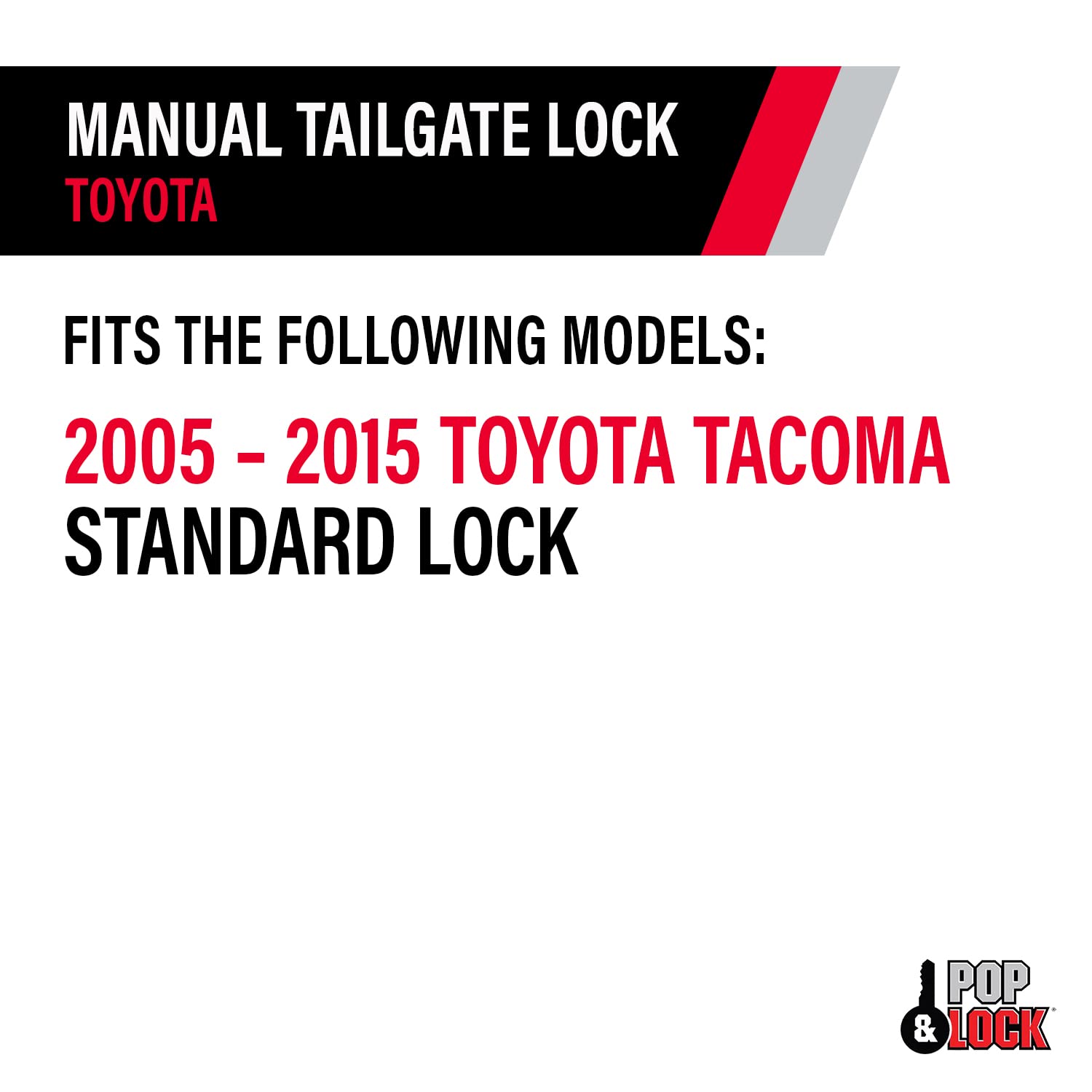 Pop & Lock PL5500 Manual Black Tailgate Lock Toyota Tacoma (Standard Lock)