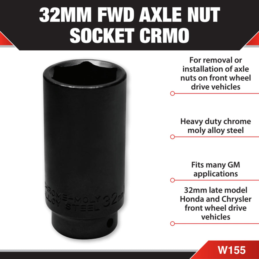 32mm Performance Tool FWD Axle Nut Socket CrMo - W155