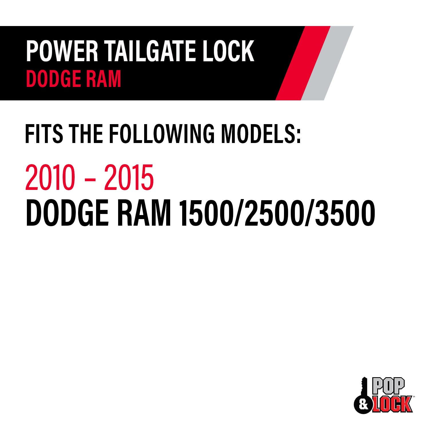 Power Tailgate Lock – Pop & Lock for Dodge Ram 1500 Fits Models 2010 to 2015, Dodge Ram2500 & Dodge Ram 3500 Fits Models 2010 to 2015 (PL8350)