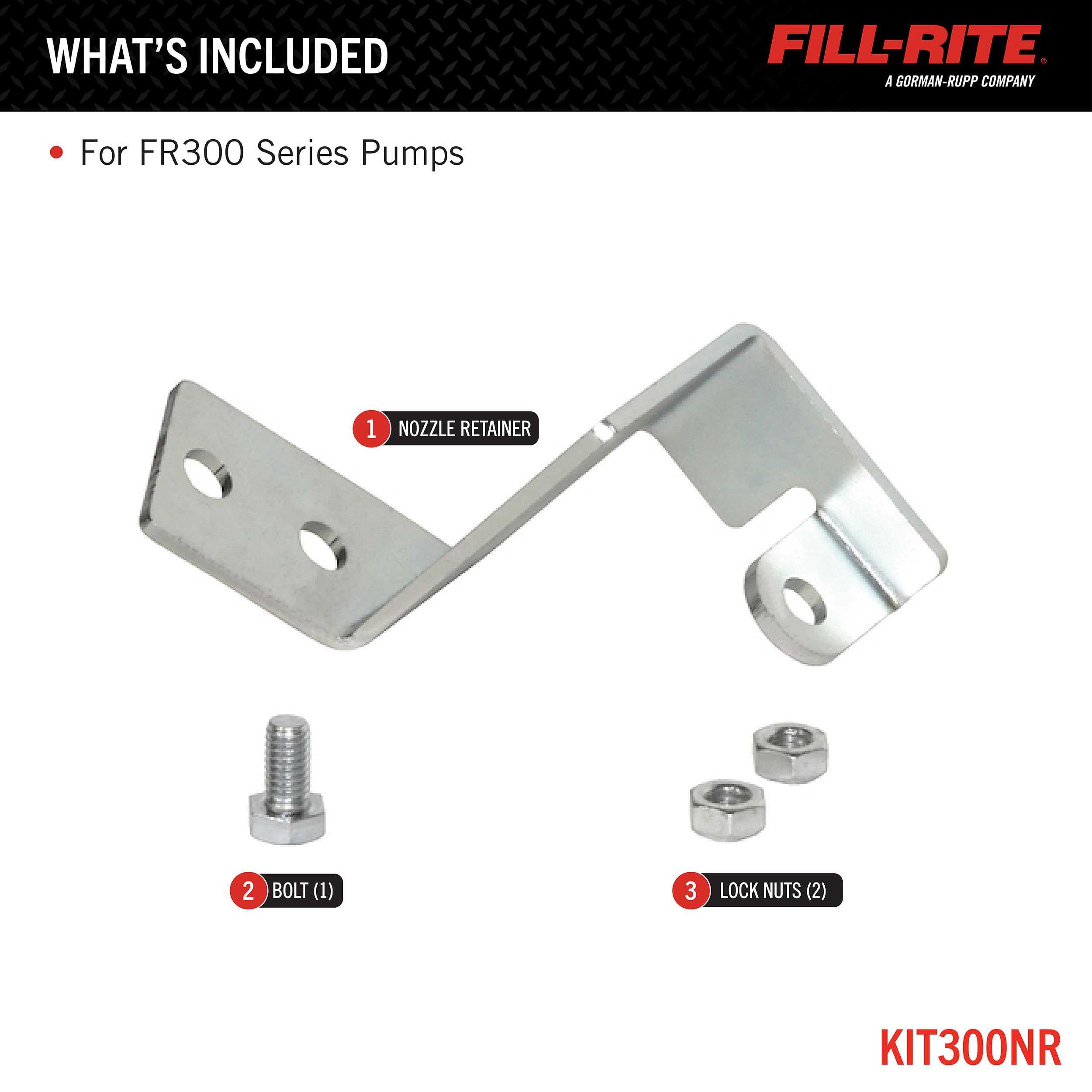 KIT300NR Fill-Rite Kit, Nozzle Retainer 300 Series