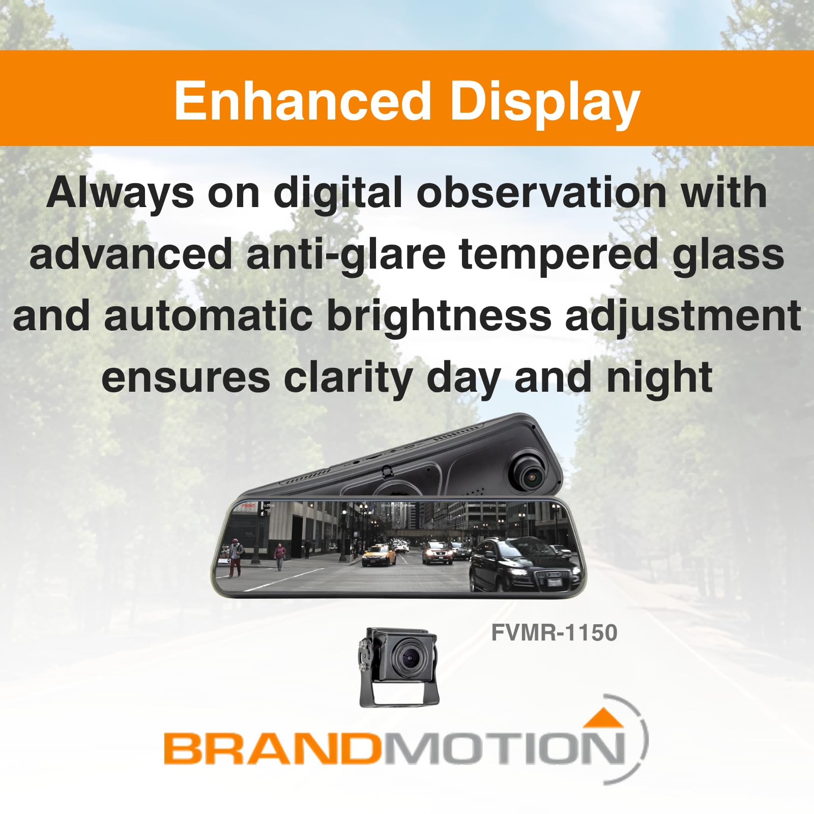 Heavy Duty Brandmotion FVMR-1150 FullVUE Mirror Vision Camera System | Full Touchscreen for Easy Adjustments | Anti-Glare Tempered Glass Screen | Automatic Brightness Adjustment | G-Shock Sensor