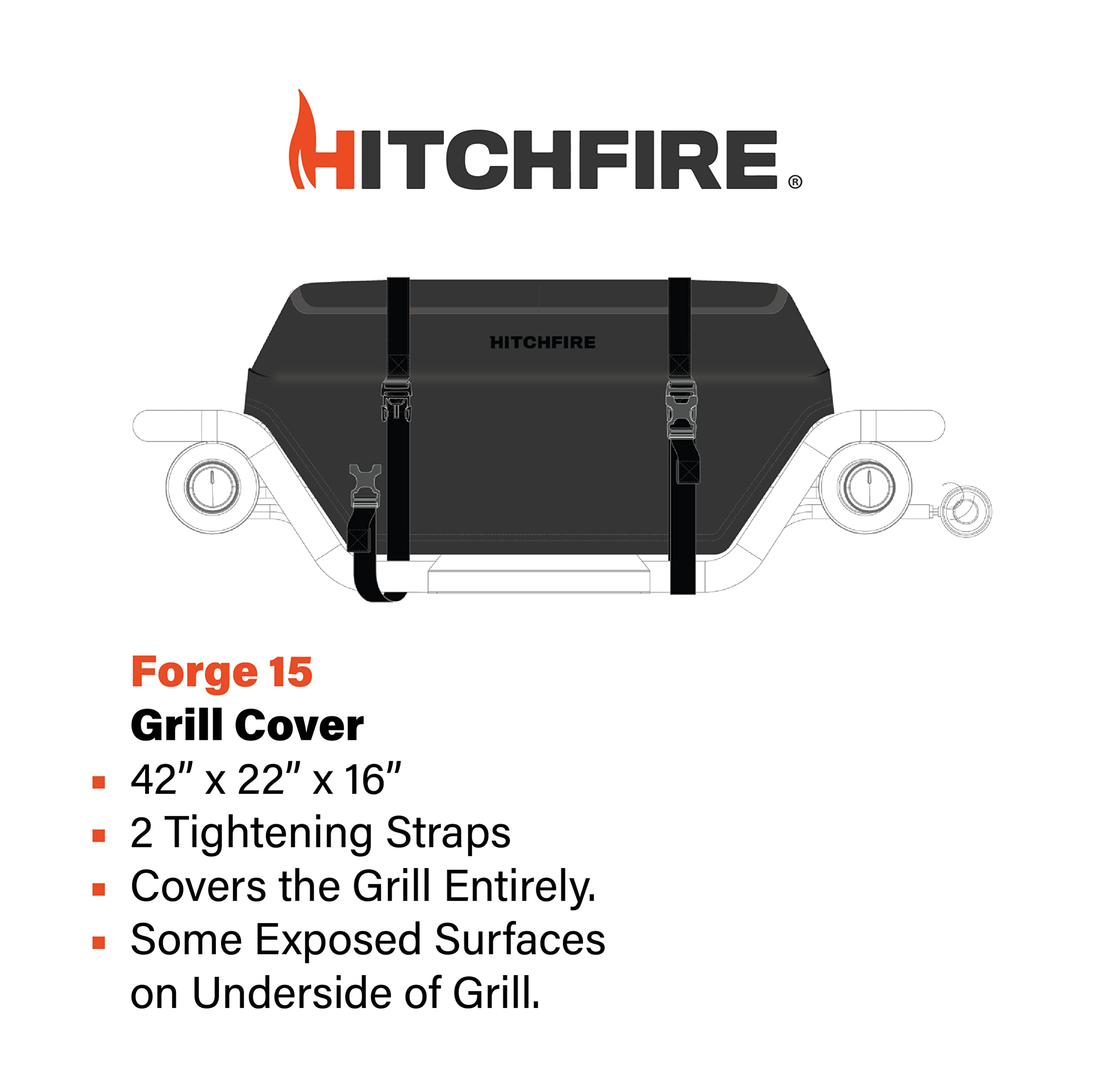 15 HitchFire Forge Grill Cover, Water, Flame, UV Resistant, Weather Resistant Grill Cover for Portable Grill, BBQ Grill, Two Heavyweight Buckling Straps for Secure Fit