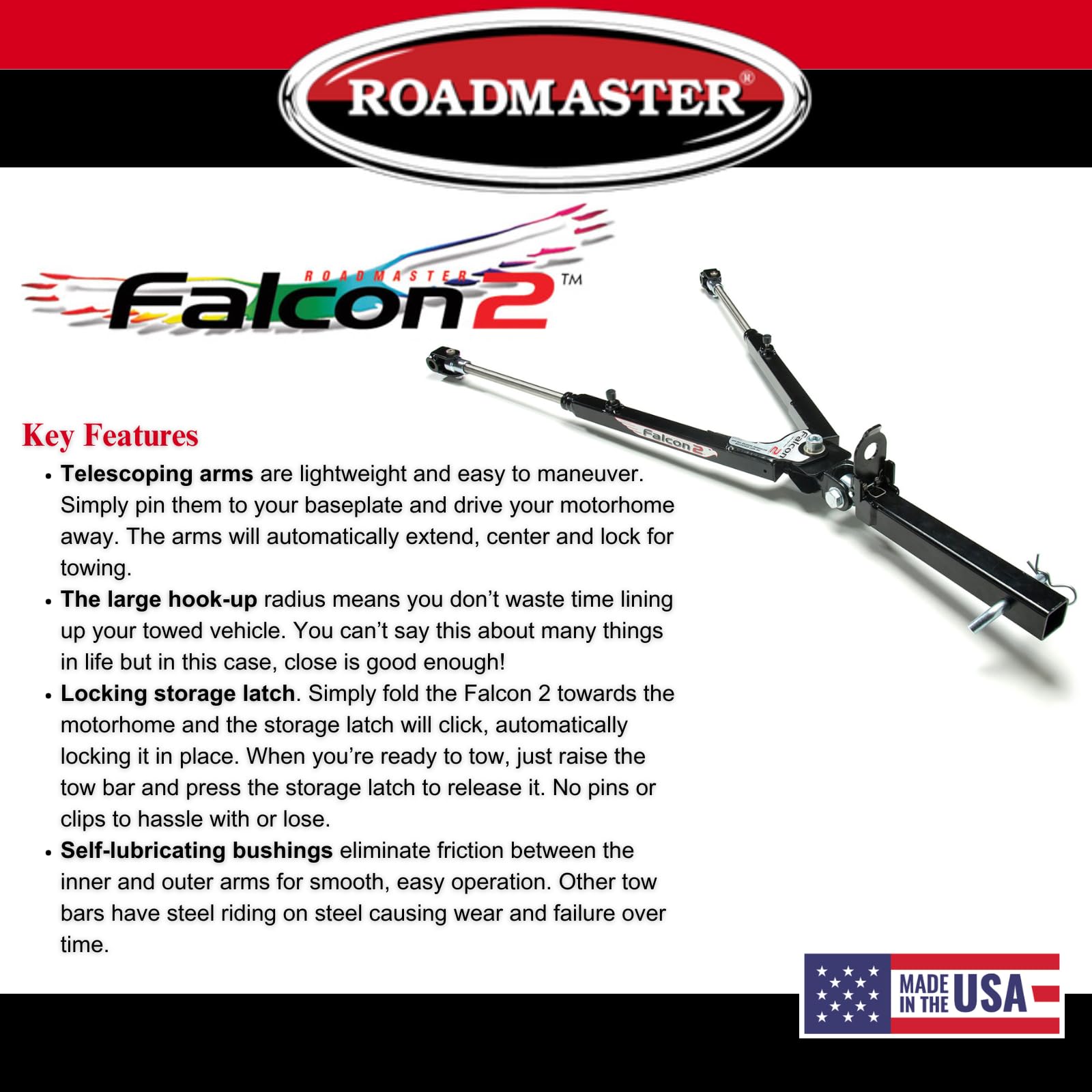 Falcon 2 Roadmaster 520 Tow Bar fits Roadmaster Baseplates | Hauls Up to 6,000 lbs | Large Hook-Up Radius | Powder-Coated Finish | Self-lubricating Bushings | Proudly Made in The USA